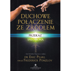 Duchowe połączenie ze źródłem : przekaz Salomona